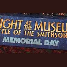 Night at the Museum: Battle of the Smithsonian coming soon - Daily Kids News