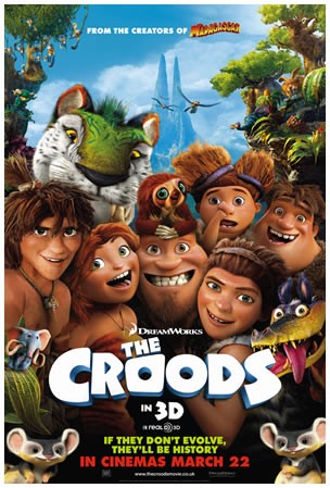 If they don't evolve, they'll be History! The Croods in cinemas March 22