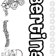Bertina - Coloring page - NAME coloring pages - GIRLS NAME coloring pages - B names for girls coloring sheets