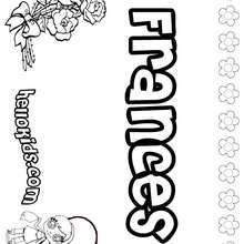 Frances - Coloring page - NAME coloring pages - GIRLS NAME coloring pages - F girly names coloring book