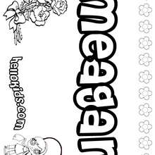 Meagan - Coloring page - NAME coloring pages - GIRLS NAME coloring pages - M names for girls coloring posters