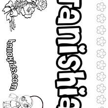 Tanishia - Coloring page - NAME coloring pages - GIRLS NAME coloring pages - T names for girls coloring and printing posters