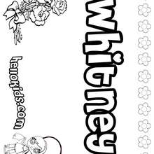 Whitney - Coloring page - NAME coloring pages - GIRLS NAME coloring pages - U, V, W, X, Y, Z girls names posters