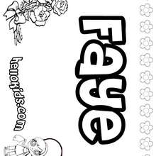 Faye - Coloring page - NAME coloring pages - GIRLS NAME coloring pages - F girly names coloring book