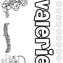 Valerie - Coloring page - NAME coloring pages - GIRLS NAME coloring pages - U, V, W, X, Y, Z girls names posters
