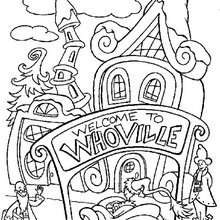 Whoville coloring page - Coloring page - HOLIDAY coloring pages - CHRISTMAS coloring pages - HOW THE GRINCH STOLE CHRISTMAS coloring pages