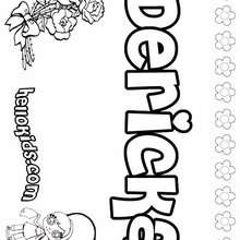 Dericka - Coloring page - NAME coloring pages - GIRLS NAME coloring pages - D names for GIRLS free coloring sheets
