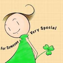 For someone very special St. Patrick's day greeting card