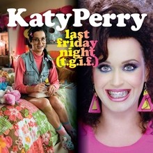 Katy Perry Last Friday Night