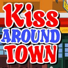 Kiss Around Town