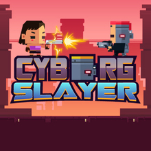 Cyborg Slayer online game